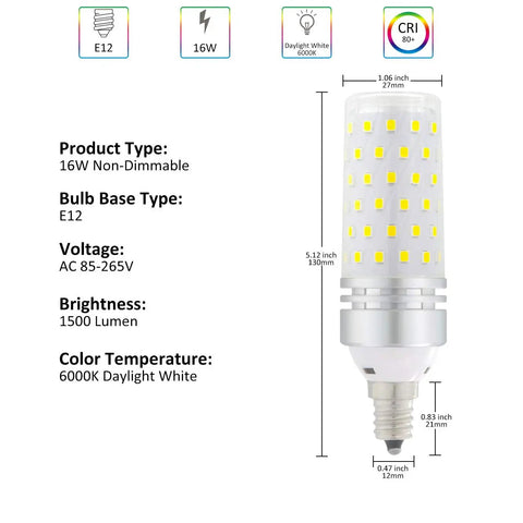 4 Pack E12 LED Bulbs 16W 100 Watt Equivalent Daylight White 6000K 1500 Lumen Non Dimmable Candelabra LED Bulb specifications