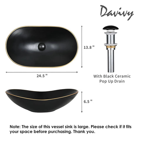 Large Matte Black Oval Vessel Sink With Gold Trim And Pop Up Drain For Above Counter Bathroom Use, Ceramic Vessel Sink In Black With Sleek Gold Accent, 24.5 Inch By 13.8 Inch with pop up drain next to dimensions.