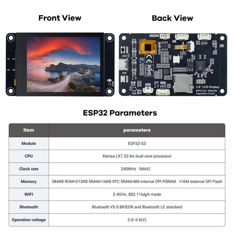 ESP32 S3 Touchscreen Module 2 Point 8 Inch Ip Lcd Display Featuring Wifi Bluetooth Capability Capacitive Panel For Arduino Iot Enthusiasts Plug And Play Rig No Sweat Setup front and back view with specs.