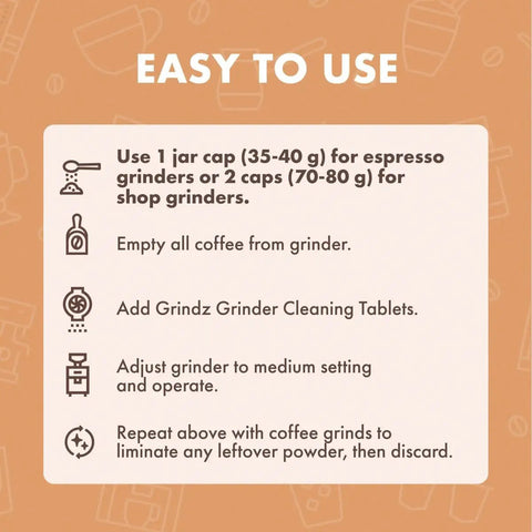 Instructions for using Pro Grade Coffee Grinder Cleaning Tablets 430 Grams, All Natural Gluten Free Food Safe product.
