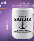 15oz White Sailor Coffee Mug With My Ship Together Theme For Boaters And Boat Captains, Funny Lake Gift