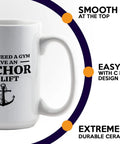 15oz White Sailor Coffee Mug With Anchor To Lift Theme Funny Boater Gift For Sailors Lake Lovers Boat Captains And Morning Coffee On The Go