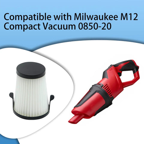 HEPA filter and Milwaukee M12 0850-20 cordless vacuum with 4 Pack HEPA Vacuum Filters For Milwaukee M12 0850-20 Cordless Vacuum Replacement