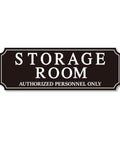 Straight Up Durable Authorized Personnel Only Sign, waterproof storage room plaque with clear text for private offices.