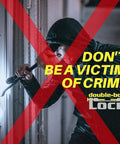 Image of a burglar attempting to force entry, overlaid with a red X and the words 'Don't Be a Victim of Crime - double-bolt Lock'.