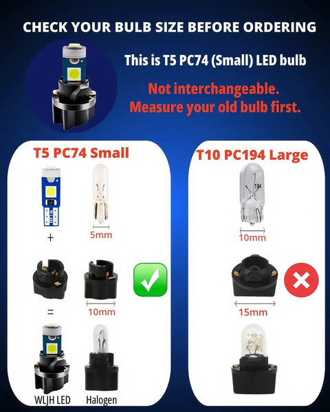 White T5 74 LED Bulb Dash Lights With PC74 Twist Socket Dimmable For Car Instrument Panel Maps And Dome Lighting Ultra Bright 100lm 12V Long Lasting Lighting Upgrade size guide comparing T5 PC74 small 5mm vs T10 PC194 large 10mm