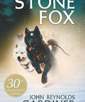 Cover of 'Stone Fox' featuring dogs sledding in snow; relates to 'Dogged Dash For The Farm: A Gutsy, Heartfelt Tale Of Willy And His Loyal Dogs.'