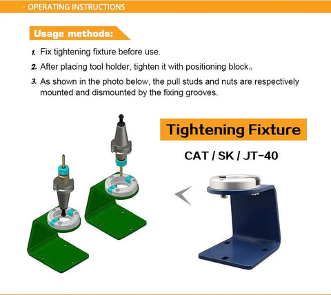 Operating instructions for CAT40 Tool Holder Tightening Fixture For Universal CNC Clamping with positioning block image.