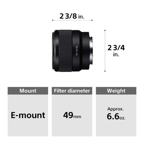 Dimensions of FE 50mm F1.8 Standard Lens For Full Frame E Mount Cameras Dope Bokeh And Crisp Detail Across The Frame Lightweight Compact Build With Aspherical Element For Reduced Aberration.