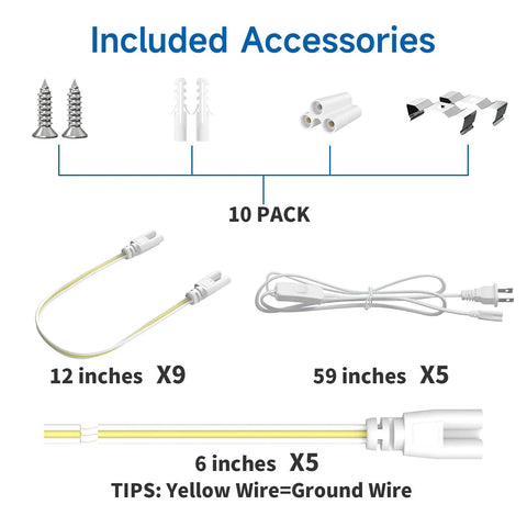 Included accessories for Ultra Bright 4Ft LED Shop Light 40W 5000LM 5000K Daylight T8 Integrated Fixture, 10 pack.