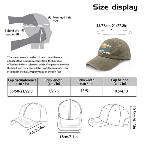 Size display for Life Is Better By The River Quote Baseball Hat For Men, Dope Camping Ready Cap with measurements