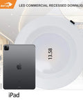 12 Inch Recessed Led Commercial Downlight With J Box 30 40 50W Switchable Wattage Three Cct 3000K To 5000K Dimmable Ic Rated ETL with iPad for size comparison.
