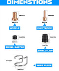Dimensions of Plasma Cutter Torch Consumables Kit For Cut 55L Includes 10 Electrodes 10 Nozzles 3 Shield Cups 5 Swirl Baffles And 5 Wire Guides A 33 Piece Set For Quick Replacement And Smooth Cutting Performance For Pros, showing nozzle, electrode, swirl baffle, shield cup, wire guide dimensions.