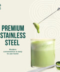 Electric Matcha Whisk And Milk Frother with One Button Operation shown frothing matcha in a glass, premium stainless steel.
