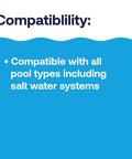 Pool Chlorine Stabilizer For All Pools Keeps Chlorine Fresh Longer, Shields Against Sunlight Degradation text on compatibility