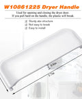 Image showing dimensions of Beefy Unbreakable Dryer Door Handle Replacement, ABS material, fits W10861225, for Whirlpool Kenmore dryers.