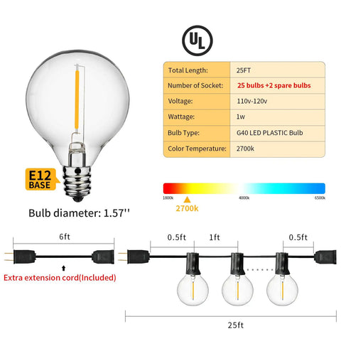 Diagram showing 25 Ft Outdoor String Lights With 27 Dimmable G40 LED Bulbs, Shatterproof and UL Listed, 2700K warm white, 1W, E12 base.