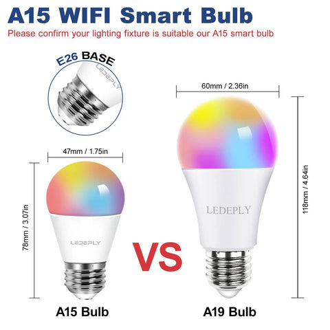 Comparison of A15 vs A19 bulbs with E26 base. Color Changing Smart A15 LED Bulb With Dimmable WiFi Control dimensions shown.