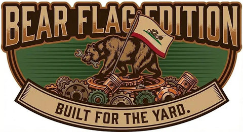 Bear Flag Edition logo with a bear holding a flag, surrounded by mechanical gears, text 'Built for the Yard' on banner.