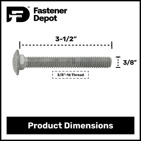 3/8-16 Carriage Bolt Kit Fully Threaded 3-1/2 Inch Hot Dip Galvanized Exterior Use Commercial Grade A307 diagram.