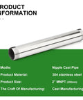 Image showing Stainless Steel Pipe Fittings 2 Inch NPT Male To 2 Inch NPT Male Nipple, 10 Inch Length, 304 Stainless Steel against a green info card.