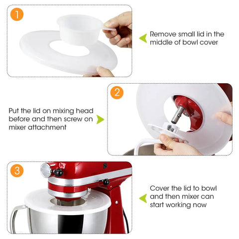 Three steps showing use of Mixer Bowl Covers Splatter Guard Lids For 4.5 To 5 Quart Tilt Head Stand Mixer Two Pack Keeps Mess Down