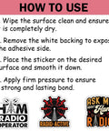 How to Use guide for Ten Dope Ham Radio Sticker Pack With Funny Ops Sayings Vinyl Weatherproof Decals with sample designs.