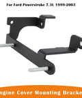 Engine Cover Mounting Bracket YC3Z6A955AA for Ford Powerstroke 7.3L 1999 2003, metal bracket, frontal view