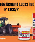 Red N Tacky Red Grease Heavy Duty Multi Purpose Lubricant For High Temperature Bearings And Industrial Machinery Built To Take The Heat And Tough As Nails Under Extreme Pressure In A 2 Pack displayed with tractor