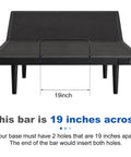 Heavy Duty 19 Inch Mattress Retainer Bar Compatible With Tempur Pedic Ergo Adjustable Base shown on bed frame with 19-inch measurements.
