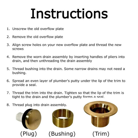 Image instructions for installing Effortless Bathtub Drain Kit With Brushed Gold Two Hole Overflow Faceplate Universal Fit Brass Stopper Threaded Drain Assembly No Fuss Easy Tap Operation And Durable Bath Trim Set For Quick Replacement, showing plug, bushing, and trim parts.