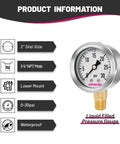 Glycerin Filled Pressure Gauge 2 Inch Dial 304 Stainless Steel Case with 1/4-Inch NPT Lower Mount, 0-30 psi Range