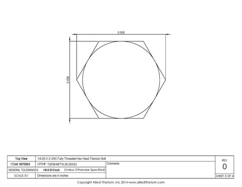 Top view diagram of 1/4-20 x 2 inch fully threaded hex head titanium bolt for Pack Of 10 Grade 2 Titanium Hex Head Cap Screws One Quarter Twenty Two Inch Fully Threaded Heavy Duty Fasteners Built Beast Mode For Marine Fixes And Custom Builds Top Shelf Equipment.