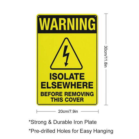 Heavy Duty 8x12 Workshop Safety Sign For Industrial Equipment Maintenance Zone Outdoor Wall Mount Plaque Rust Free UV Printed Aluminum With 4 Pre Drilled Holes showing warning and isolate elsewhere message