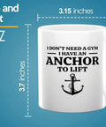 Sailor Coffee Mug 11oz White With Anchor To Lift Funny Boater Gift For Sailors Lake Lovers
