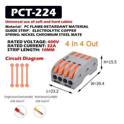 Secure Push Wire Connector Terminal Block Kit For Fast Splicing No Tools Needed Flame Retardant Housing Fits Tight Spaces Copper Conductors Corrosion Resistant Easy Strip In Design Saves You Plenty Of Time And Effort. PCT-224 4-in 4-out connector