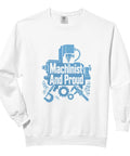 Rock Cool Relaxed Fit Men's Comfort Colors Sweatshirt With Vintage Machinist Vise Gauge Square And CnC Tool Edge Designs, white fabric, 'Machinist And Proud' graphic.