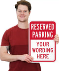 Custom Reserved Parking Sign 12X18 Heavy Duty Laminated Aluminum Plate held by a person, highlighting a space for customization.