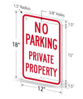Tough As Nails No Parking Private Property Sign 12 X 18 Inch heavy duty aluminum with dimensions displayed and mounting holes