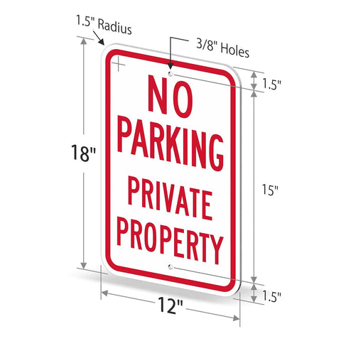 Tough As Nails No Parking Private Property Sign 12 X 18 Inch heavy duty aluminum with dimensions displayed and mounting holes