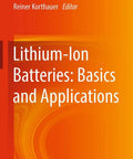 Cover of Lithium Ion Battery Handbook Your Straight Up Guide To Basics Applications Modern Cell Technology Energy Storage Systems Engineering Fundamentals And Trends.