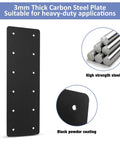 Lock Down Your Build With This Heavy-Duty 4 Pack Of 15.7 In X 5 In Straight Steel Mending Plates with 3mm thickness and 12 nailing points.