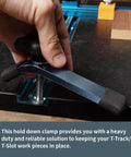 Rock Solid T-Track Hold Down Clamp For Woodworking, 5-1/2 Inch Long By 1-1/8 Inch Wide, securing material on workbench