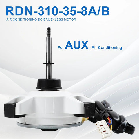 Air Conditioner Fan Motor Replacement External Brushless DC Motor For AUX Air Conditioning RDN 310 35 8A 8B