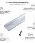 T-Track Slider Stop Block For Woodworking Jigs And Saw Accessories, aluminum alloy, smooth glide, secure lock, table saw use