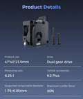 K2 Plus Extruder Kit With Built In Filament Runout Sensor, Beefed Up 80N Torque, Dual Gear System For Smooth Precise Filament Feeding, Easy Upgrade For K2 Plus K2 And K2 Pro Machines, 47x40x23.5mm