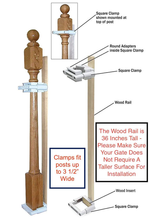 No Hole Stairway Baby Gate Mounting Kit with clamps for 2 3/4 to 3 1/2 inch posts. Includes square clamp and wood rail.