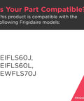 Compatibility notice for Washer Coin Trap Tub To Pump Hose Replacement Black 134639910 with Frigidaire models EIFLS60J and EWFLS70J.
