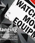 12 X 8 Inch Aluminum Danger Sign Heads Up Watch Out For Moving Equipment Metal Sign with pre-drilled hanging holes.