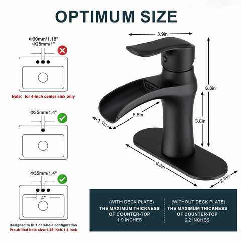 Optimum size of Waterfall Matte Black Bathroom Faucet For Single Hole Or 3 Hole Sinks With Ceramic Valve, includes base plate.